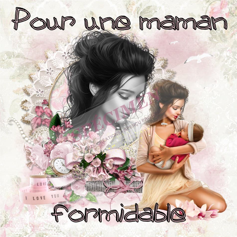 Pour une maman formidable